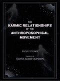 The Karmic Relationships of the Anthroposophical Movement - Gyan Books | Grab2Buy