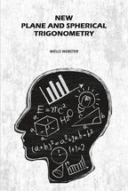 New Plane and Spherical Trigonometry - Gyan Books