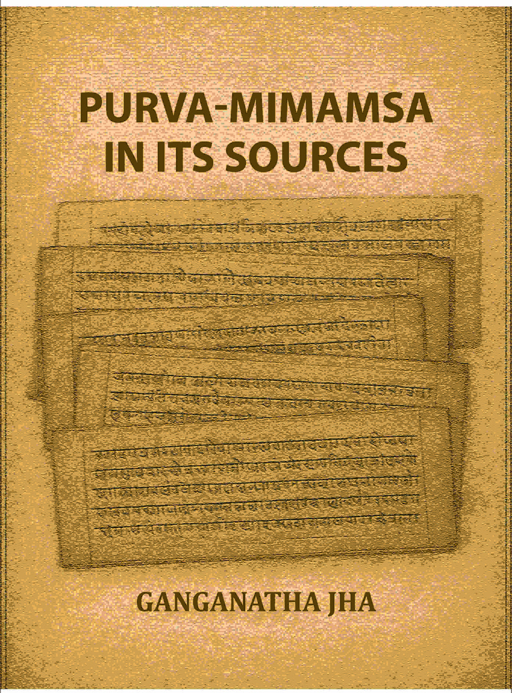 Purva-Mimamsa in its Sources - Gyan Books | Grab2Buy