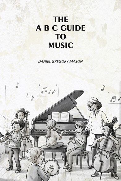 The A B C Guide to Music - Gyan Books