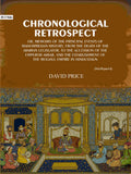Chronological retrospect: Or, Memoirs of the principal events of Mahommedan history, from the death of the Arabian legislator, to the accession of the emperor Akbar, and the establishment of the Moghul empire in Hindustaun (Vol. 3 Part-1) - Gyan Books