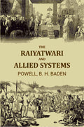 The Raiyatwari And Allied Systems - Gyan Books