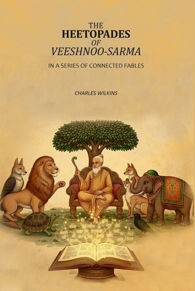 The Heetopades Of Veeshnoo-Sarma: In A Series Of Connected Fables - Gyan Books | Grab2Buy
