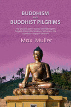 Buddhism and Buddhist pilgrims: The ancient palm-leaves containing the Pragñâ-Pâramitâ-Hridaya-Sûtra and the Ushnîsha-Vigaya-Dhâranî - Gyan Books