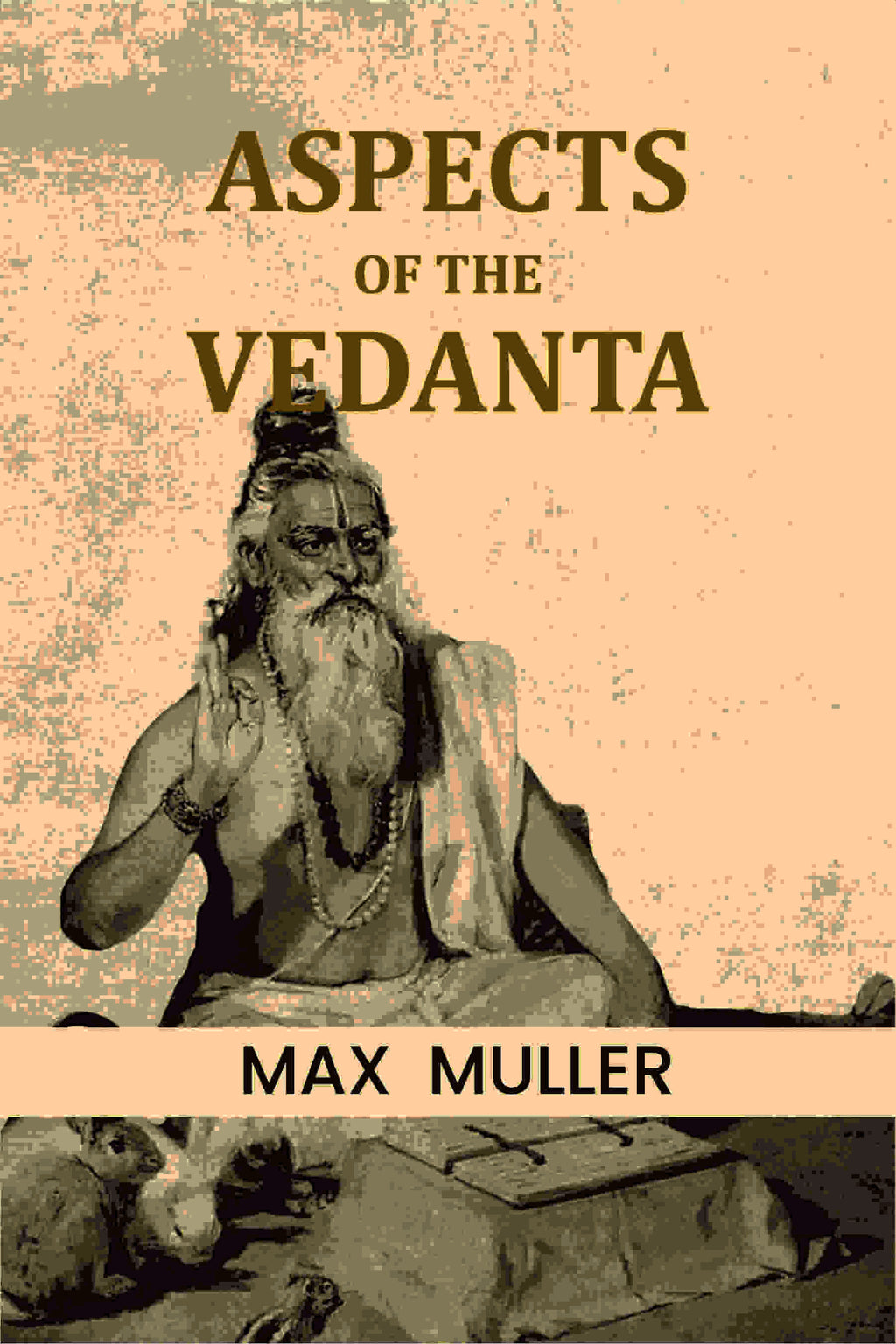 Aspects of the Vedanta - Gyan Books