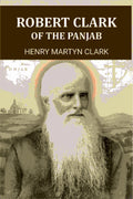 Robert Clark Of The Panjab - Gyan Books | Grab2Buy