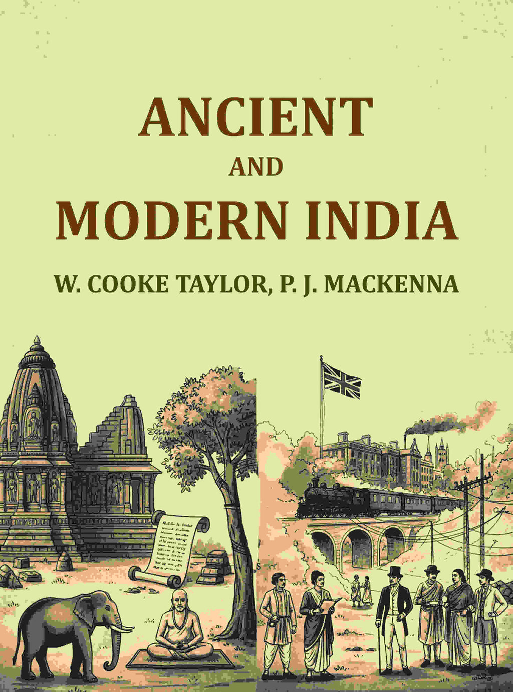 Ancient and Modern India - Gyan Books