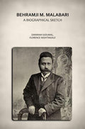 Behramji M. Malabari: A Biographical Sketch - Gyan Books | Grab2Buy