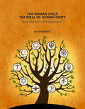 The Human Cycle the Ideal of Human Unity: War and Self-Determination - Gyan Books