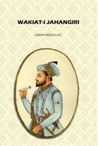 Wakiat-i Jahangiri - Gyan Books