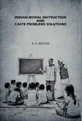 Indian Moral Instruction and Caste Problems Solutions - Gyan Books | Grab2Buy