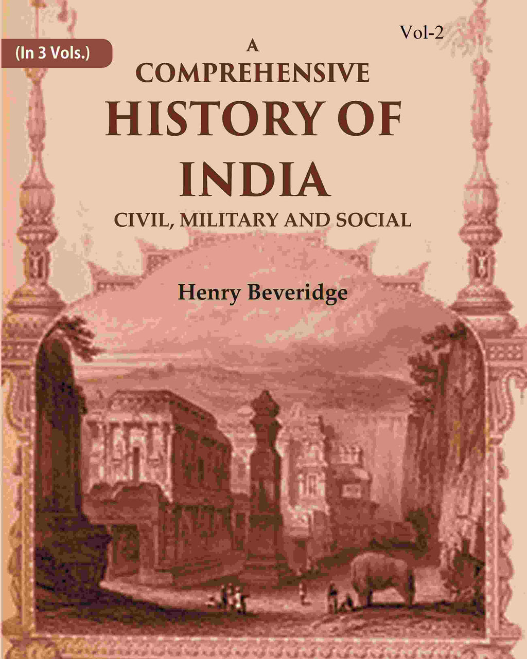 A Comprehensive History of India: Civil, Military and Social (2nd) - Gyan Books | Grab2Buy
