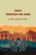 India Through The Ages - Gyan Books | Grab2Buy