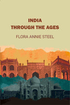 India Through The Ages - Gyan Books | Grab2Buy