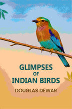 Glimpses Of Indian Birds - Gyan Books | Grab2Buy