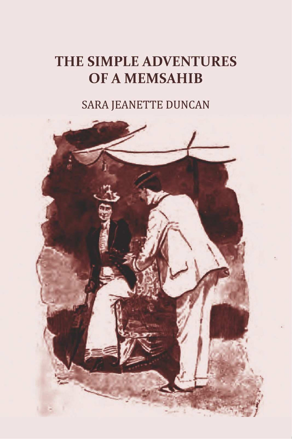 The Simple Adventures of a Memsahib - Gyan Books