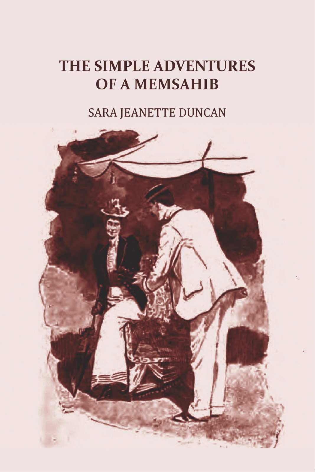 The Simple Adventures of a Memsahib - Gyan Books
