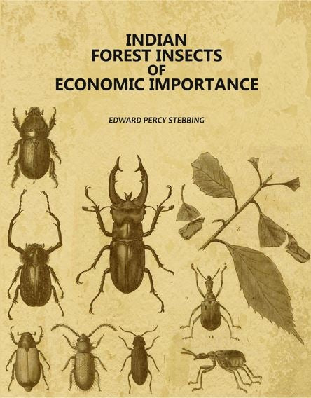 Indian Forest Insects of Economic Importance - Gyan Books