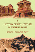 A History Of Civilization In Ancient India - Gyan Books