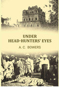 Under Head-Hunters' Eyes - Gyan Books