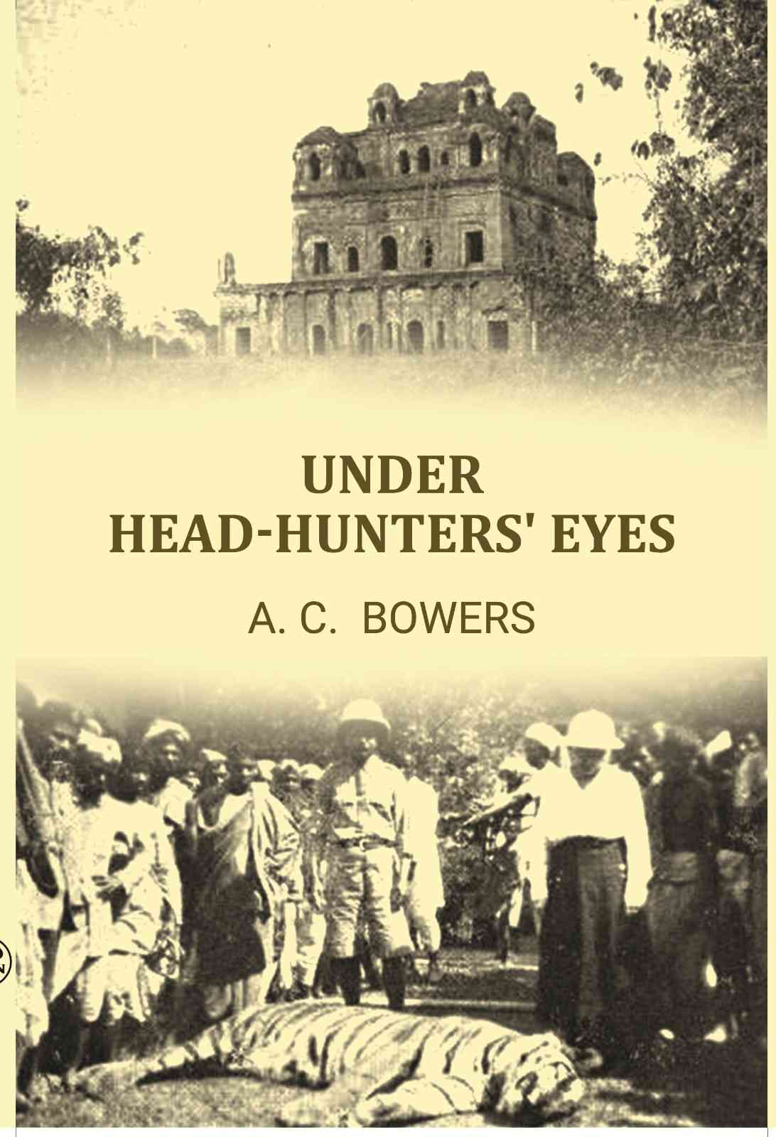 Under Head-Hunters' Eyes - Gyan Books