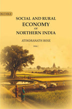 Social and Rural Economy of Northern India (1st) - Gyan Books
