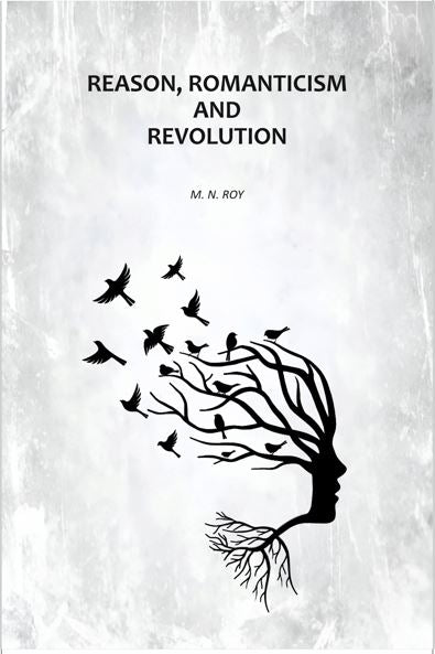 Reason, Romanticism and Revolution - Gyan Books | Grab2Buy