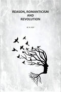 Reason, Romanticism and Revolution - Gyan Books | Grab2Buy