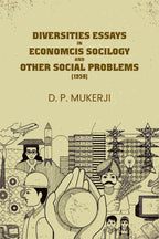 Diversities Essays In Economcis Socilogy and Other Social Problems (1958) - Gyan Books | Grab2Buy
