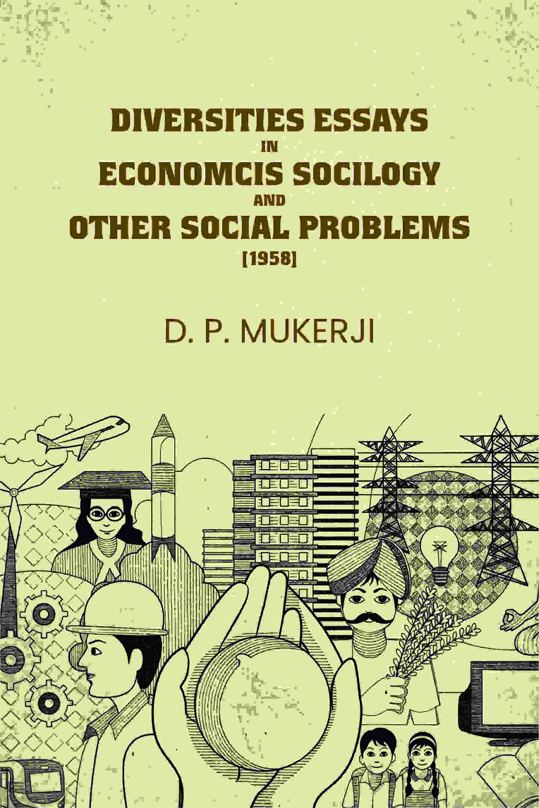 Diversities Essays In Economcis Socilogy and Other Social Problems (1958) - Gyan Books | Grab2Buy