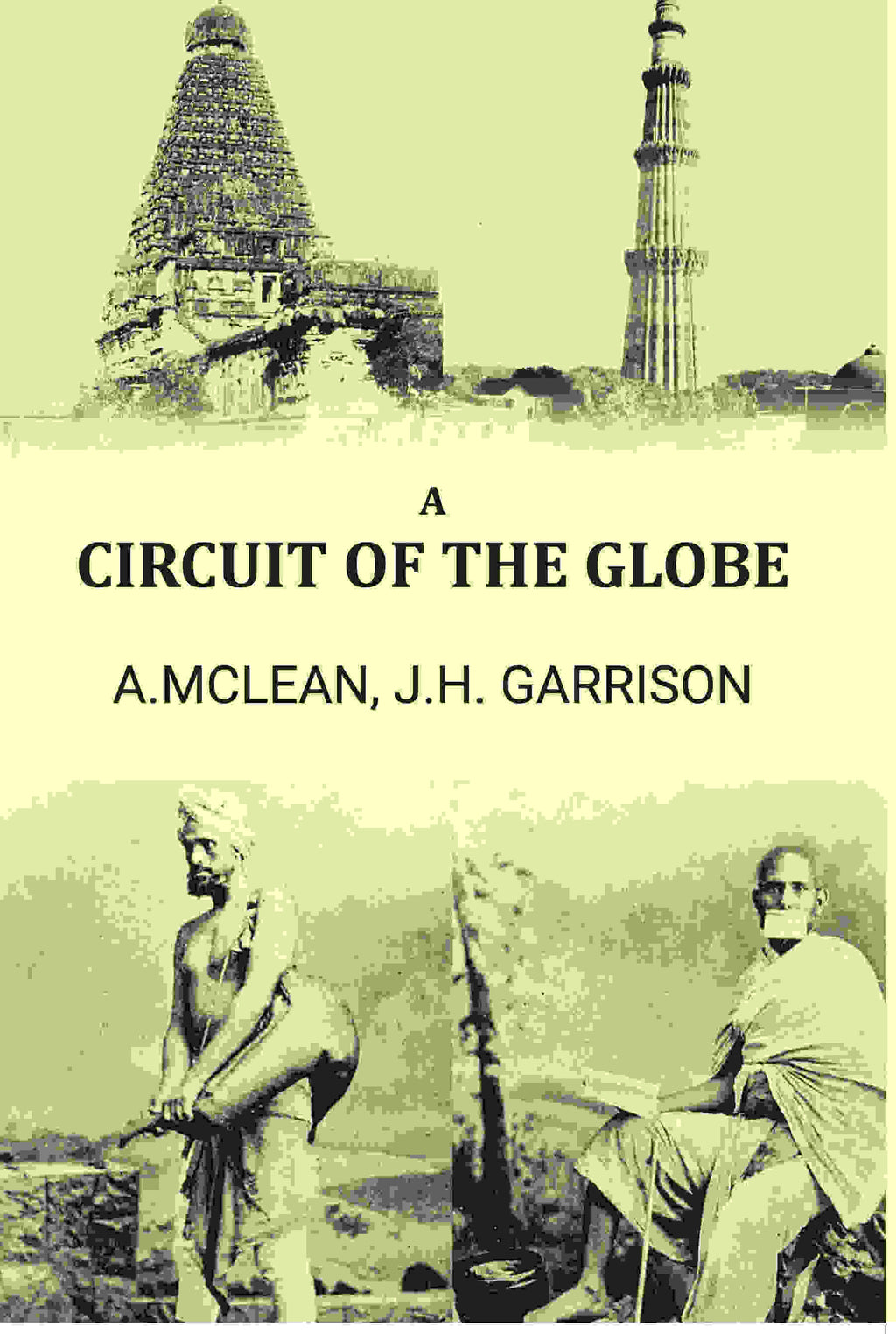 A circuit of the globe - Gyan Books