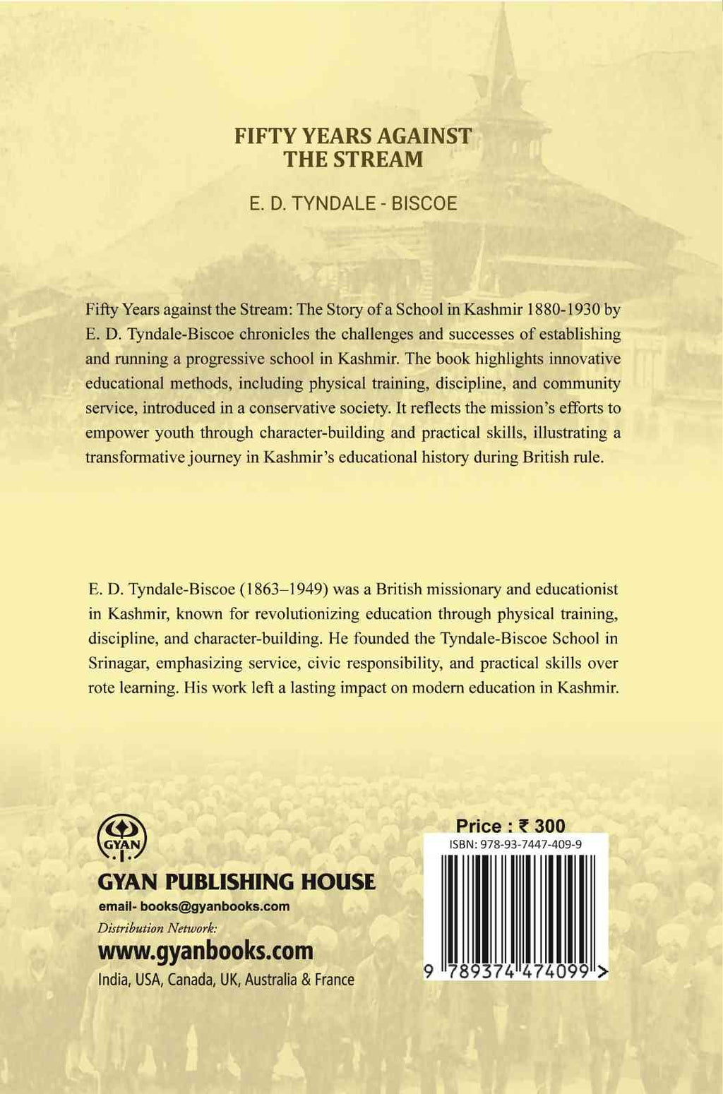 Fifty Years against the Stream: the story of a school in Kashmir 1880 - 1930 - Gyan Books