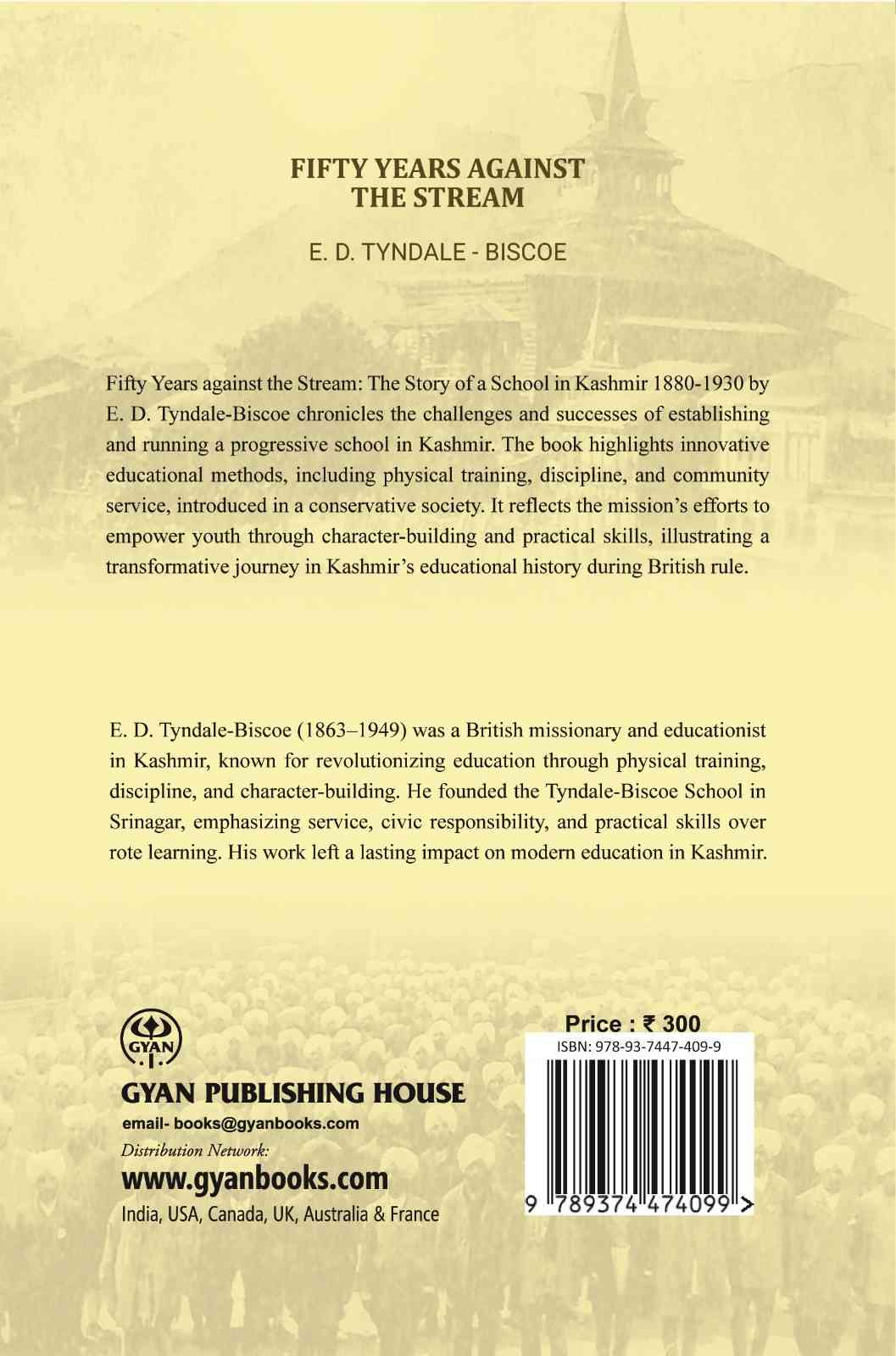 Fifty Years against the Stream: the story of a school in Kashmir 1880 - 1930 - Gyan Books