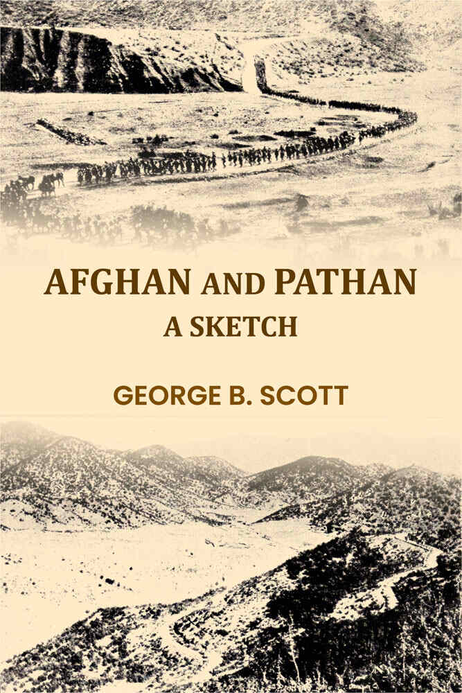 Afghan and Pathan: a sketch - Gyan Books | Grab2Buy