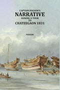 Captain Pogson’s narrative during a tour to Chateegaon 1831 - Gyan Books | Grab2Buy