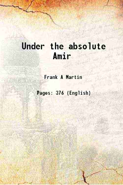Under The Absolute Amir - Gyan Books | Grab2Buy