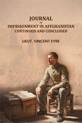 Journal of imprisonment in Affghanistan Continued and concluded - Gyan Books | Grab2Buy