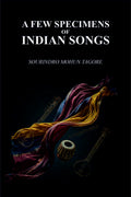 A Few Specimens Of Indian Songs - Gyan Books
