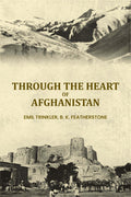 Through the heart of Afghanistan - Gyan Books