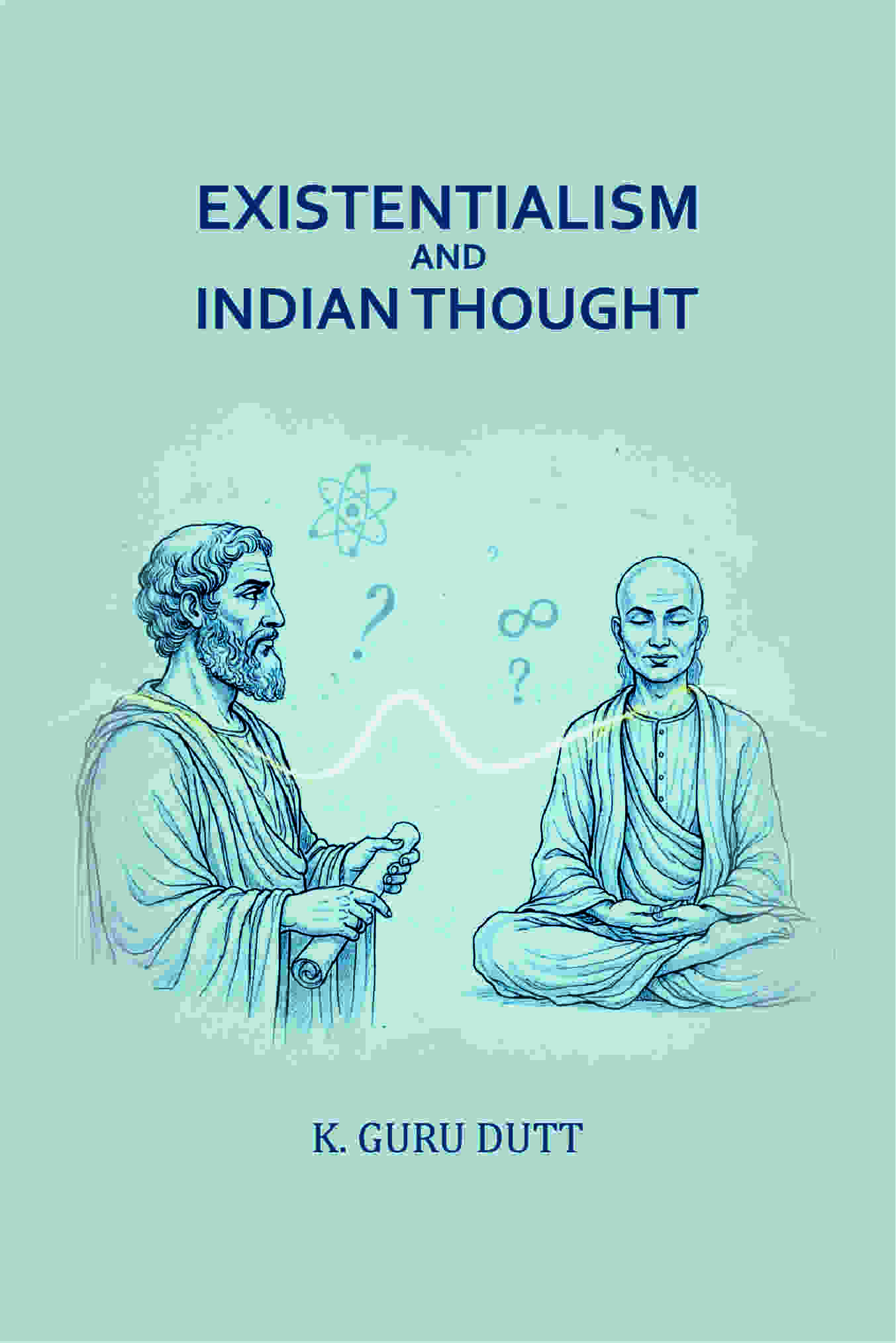 Existentialism and Indian Thought - Gyan Books | Grab2Buy