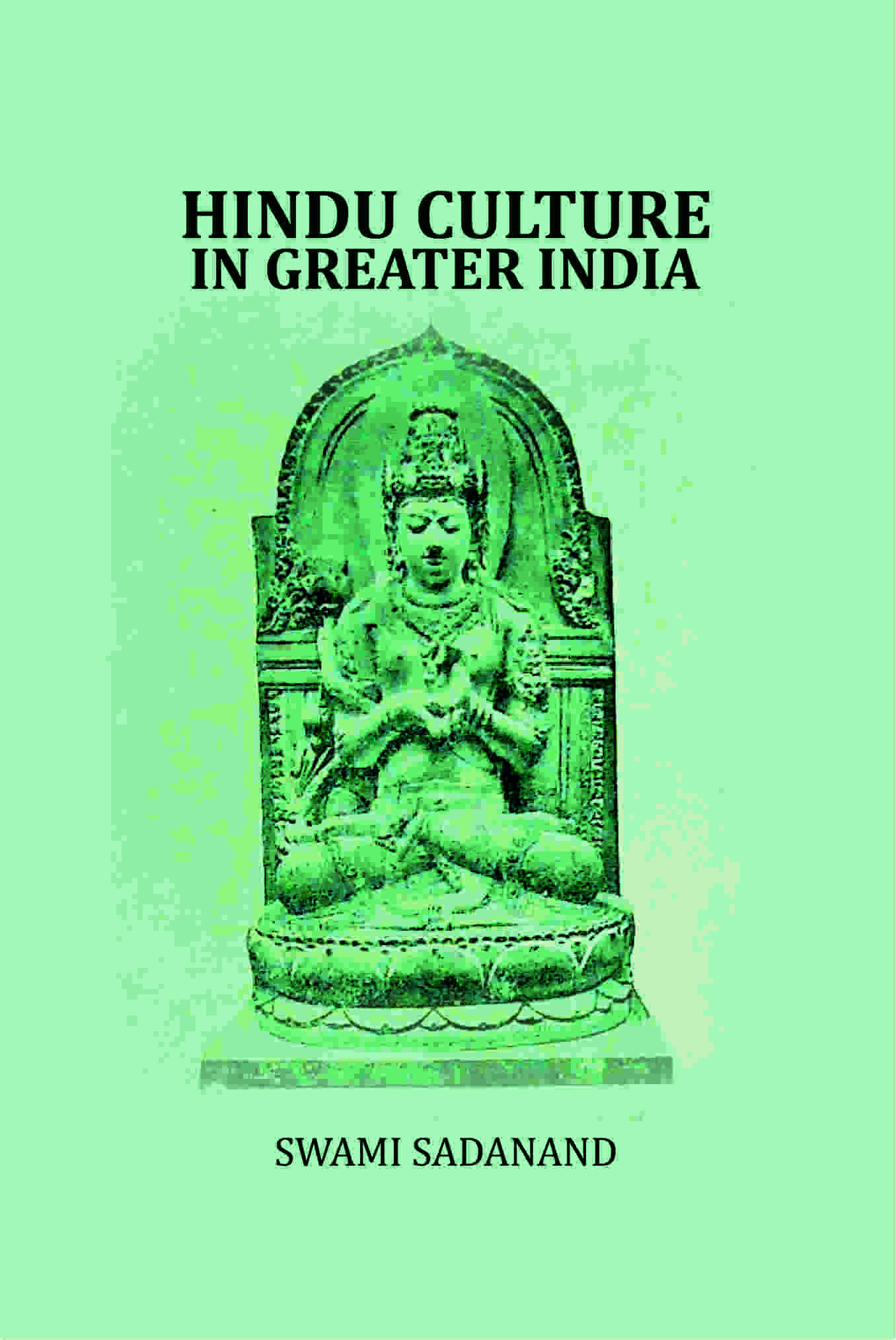 Hindu Culture in Greater India - Gyan Books | Grab2Buy