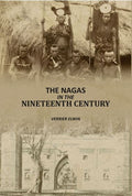 The Nagas In The Nineteenth Century - Gyan Books