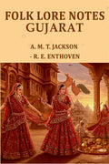 Folk lore notes Gujarat - Gyan Books | Grab2Buy