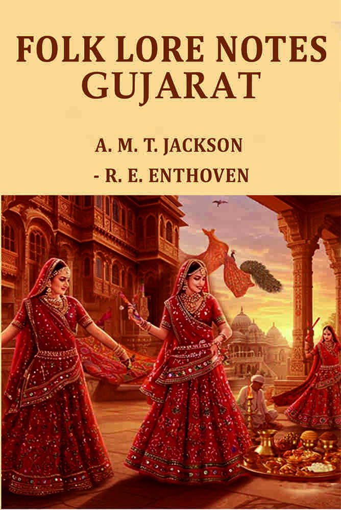 Folk lore notes Gujarat - Gyan Books | Grab2Buy