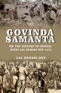 Govinda Samanta or: The History of Bengal Riyat Lal Behari Dey 1874 - Gyan Books | Grab2Buy