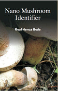 Nano Mushroom Identifier - Gyan Books