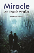Miracle : an Exotic Wonder - Gyan Books