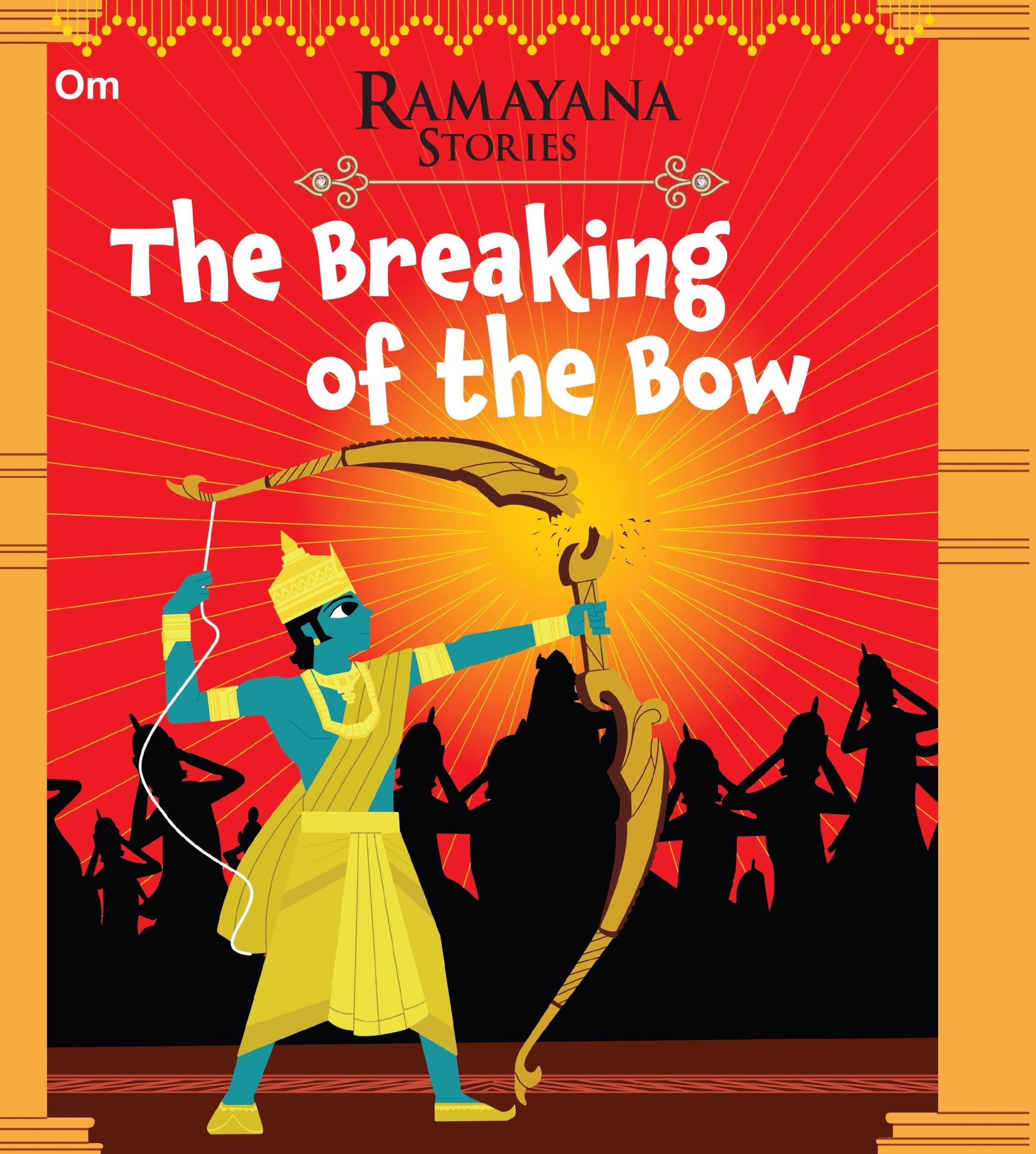 The Breaking of the Bow : Ramayana Stories - Om Books | Grab2Buy