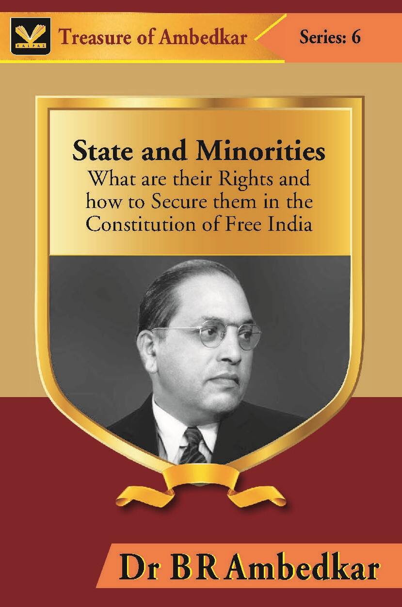 State and Minorities : What Are Their Rights and How to Secure Them in the Constitution of Free India - Gyan Books | Grab2Buy