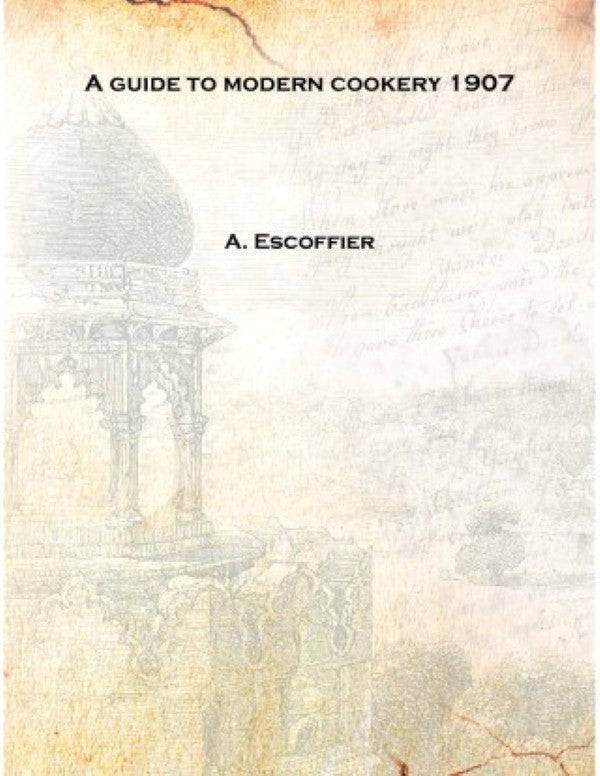 A guide to modern cookery - Gyan Books | Grab2Buy